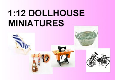 1:12 Dollhouse Miniatures